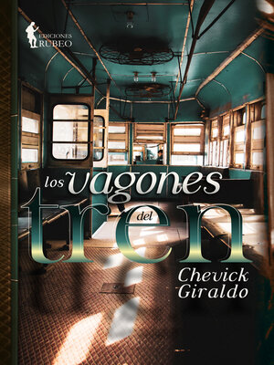 cover image of Los vagones del tren